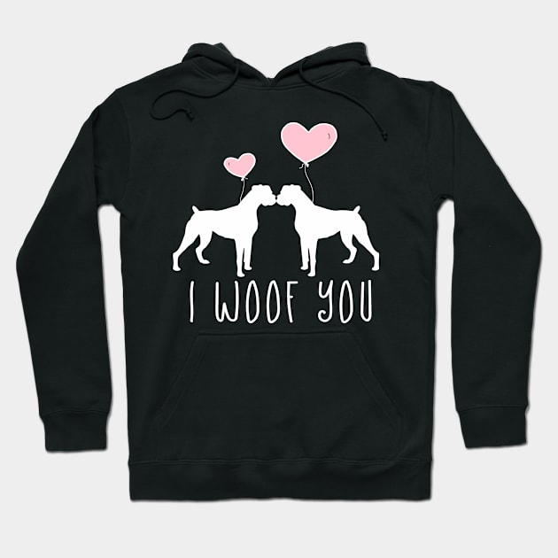 I Woof You, Boxer Dog Gifts Hoodie by 3QuartersToday